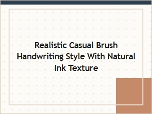 Realistic Casual Brush Font with Natural Ink Texture